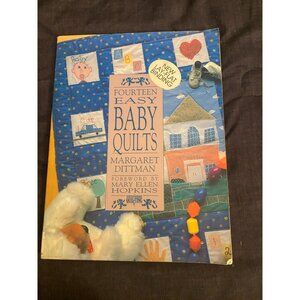 Contemporary Quilting Ser.: Fourteen Easy Baby Quilts by Margaret Dittman Book